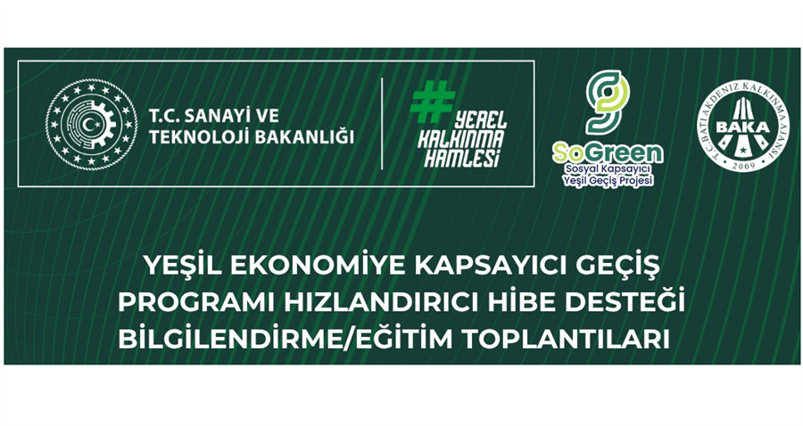Yeşil Ekonomiye Kapsayıcı Geçiş Programı Hızlandırıcı Hibe Desteği Bilgilendirme/Eğitim Toplantıları